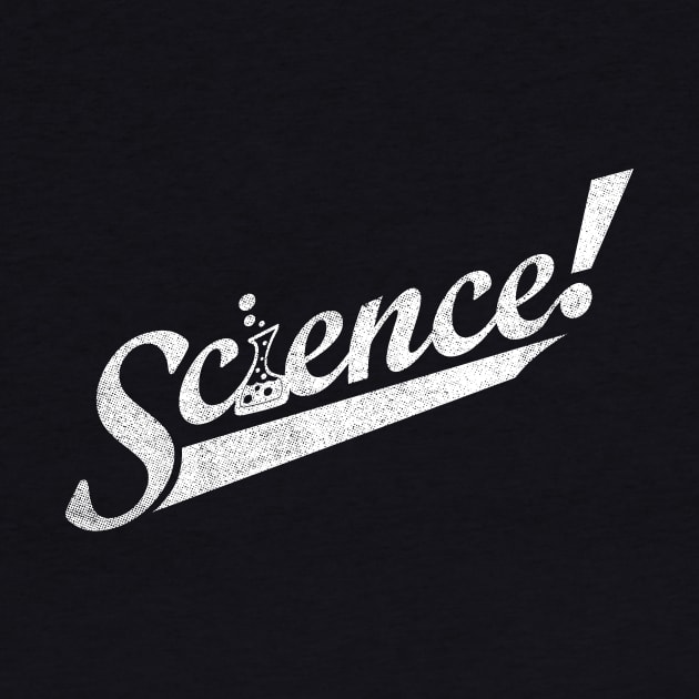 Team Science! by geekchic_tees